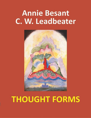 Thought Forms(English, Hardcover, Besant Annie)