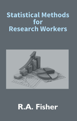 Statistical Methods For Research Workers(English, Hardcover, Fisher R a)