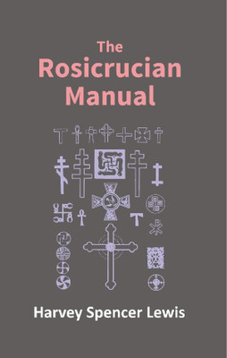 Rosicrucian Manual(English, Hardcover, Amorc Rosicrucian Order)
