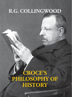 Croce's Philosophy of History(English, Electronic book text, Prakash Ved)