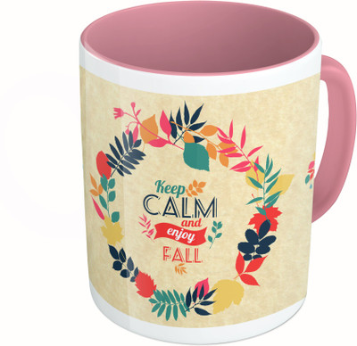 

MiiCreations Printed Two Tone Pink And White keep Calm And Enjoy Fall Ceramic Mug(325 ml)