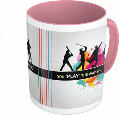 

MiiCreations Printed Two Tone Pink And White You 'PLAY' The Way You 'PRACTICE' Ceramic Mug(325 ml)