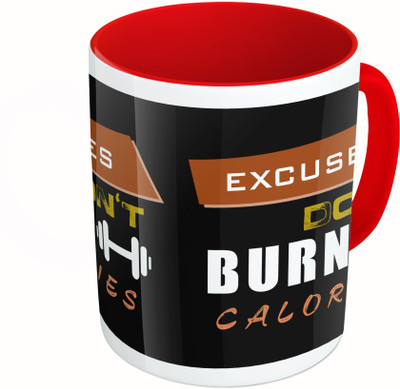 

MiiCreations Printed Two Tone Red And White Excuses Don’t Burn Calories Ceramic Mug(325 ml)