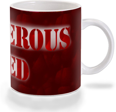 

Mooch Wale Mooch Wale Dangerous Red Ceramic Ceramic Mug(325 ml), Multicolor