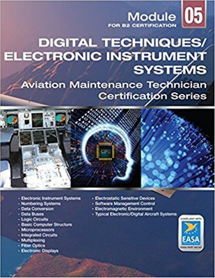 Electronic Instrument Systems for Avionics Maintenance: EASA Module 5 for B2 Level(English, Paperback, Aircraft Technical Book Company)