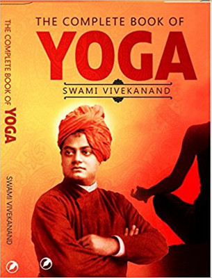 THE COMPLETE BOOK OF YOGA(English, Paperback, SWAMI VIVEKANADA)
