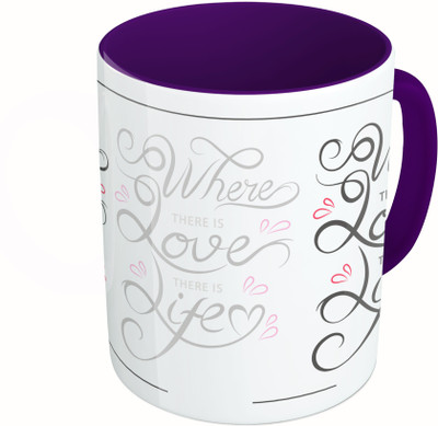 

MiiCreations Printed Two Tone Blue And White Where There Is Love There Is Life Ceramic Mug(325 ml)