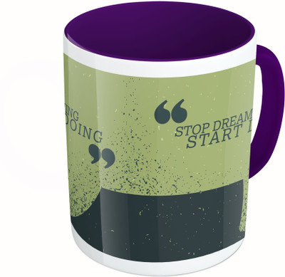 

MiiCreations Printed Two Tone Blue And White Stop Dreaming Start Doing Ceramic Mug(325 ml)