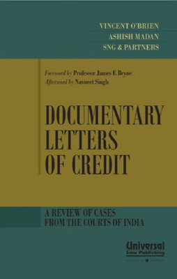 Documentary Letters of Credit A review of cases from the courts of India(English, Paperback, Vincent O Brein)