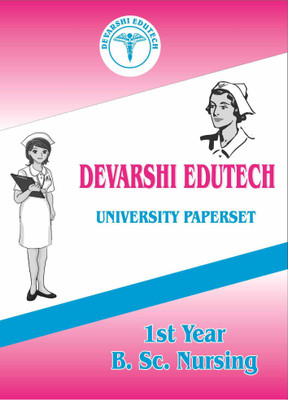 First Year Bsc Nursing University Paperset(Paperback, DEVARSHI EDUTECH)
