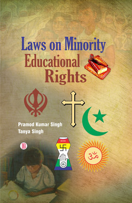 Laws on Minority Educational Rights(English, Hardcover, Pramod Kumar Singh, Tanya Singh)