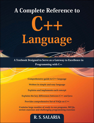 A Complete Reference to C++ Language(English, Paperback, Salaria R. S.)