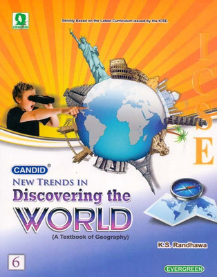 Candid New Trends in ICSE Discovering The World Class - 6(English, Paperback, K.S. Randhawa)