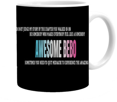 

Maison N Mode Awsome Bebo Coffee Ceramic Mug(330 ml), Multicolor