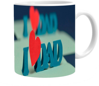 

Maison N Mode I Love You Dad Coffee Ceramic Mug(330 ml), Multicolor