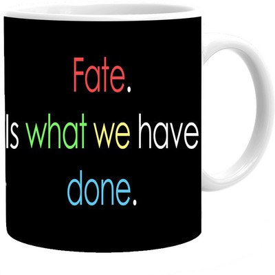 Maison N Mode Fate Is What Coffee Ceramic Mug(330 ml), Multicolor