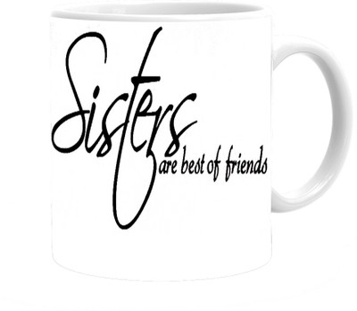 Maison N Mode Sisters R Best Coffee Ceramic Mug(330 ml), Multicolor