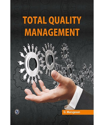 Total Quality Management(English, Paperback, Murugesan G.)