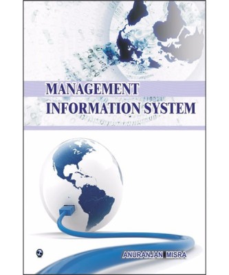 Management Information System(English, Paperback, Misra Anuranjan)