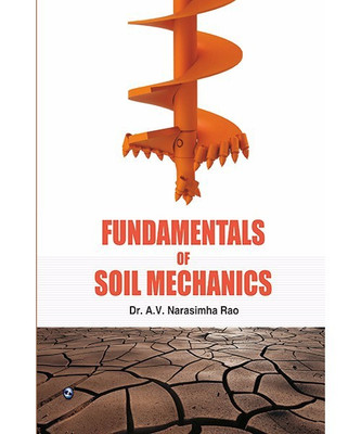 Fundamentals of Soil Mechanics(English, Paperback, Rao A. V. Narasimha)