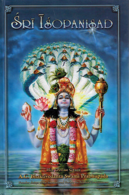 SRI ISOPANISHAD(English, Paperback, A.C. BHAKTIVEDANTA SWAMI PRABHUPADA)