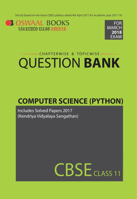 Oswaal CBSE Chapterwise/Topicwise Question Bank For Class 11 Computer Science Python(Mar.2018 Exams)(English, Paperback, Panel of Experts)