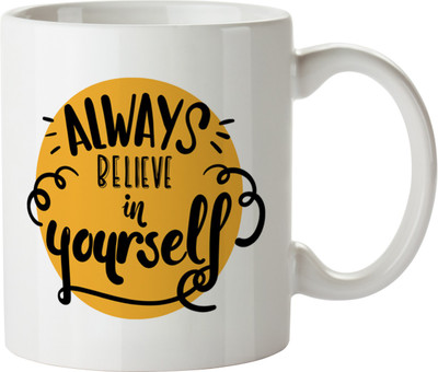 

Khappi always believe in yourself Ceramic Mug(300 ml), Multicolor