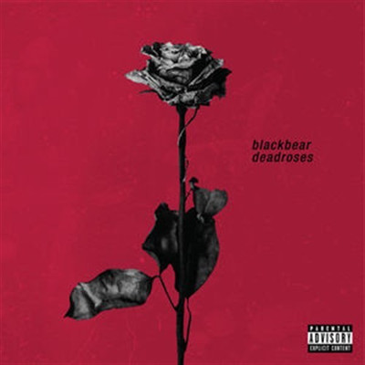 

Deadroses-Import Audio CD Standard Edition(English - Blackbear)