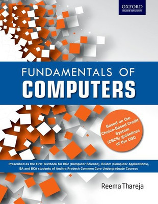 Fundamentals of Computers First Edition(English, Paperback, Reema Thareja)