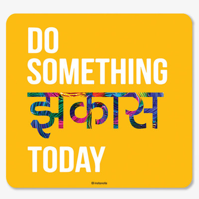 

InstaNote Do Something Jhakkas Motivational Mousepad Mousepad(Yellow, Multicolor)