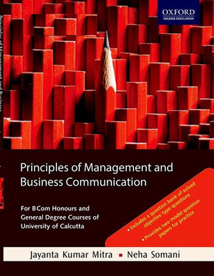 Principles of Management and Business Communication First Edition(English, Paperback, Neha Somani, Jayanta Kumar Mitra)