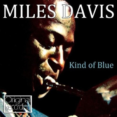 Kind of Blue Audio CD Standard Edition(English - Miles Davis)
