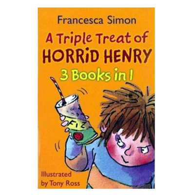 Triple Treat Of Horrid Henry (3 in 1)(English, Paperback, Francesca Simon)