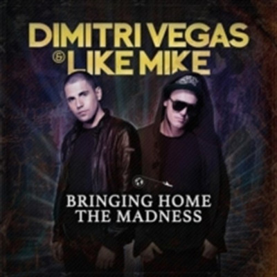 

Bringing Home the Madness - Import Audio CD Standard Edition(English - Dimitri Vegas & Like Mike)