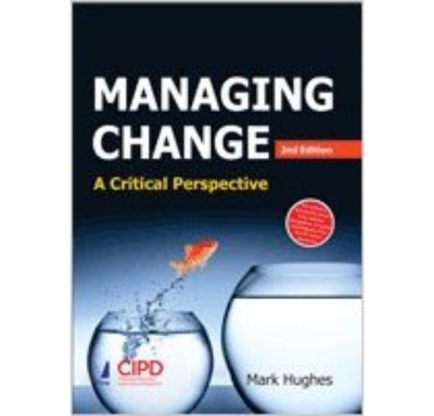 Managing Change, 2/e(English, Paperback, Mark Hughes)