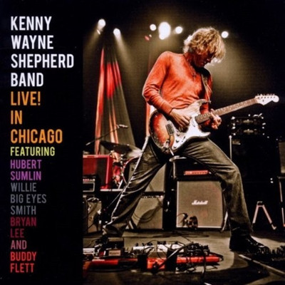 

Live! In Chicago Import Audio CD Standard Edition(English - The Kenny Wayne Shepherd Band)