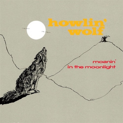 

Moanin' in the Moonlight Import Audio CD Standard Edition(English - Howlin' Wolf)
