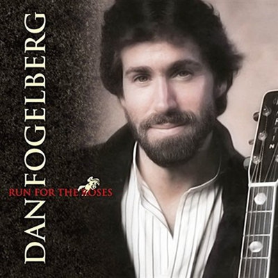 

RUN FOR THE ROSES Import Audio CD Standard Edition(English - DAN FOGELBERG)