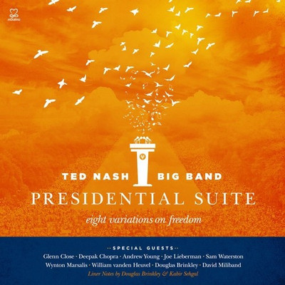 

Presidential Suite: Eight Variations on Freedom Import Audio CD Standard Edition(English - Ted nash big band)