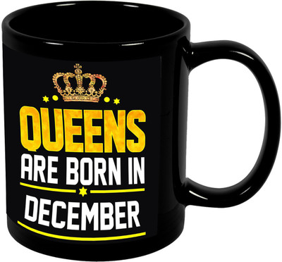 

Thirsty Guys Queens Are Born In December Black Ceramic Mug(325 ml), Multicolor