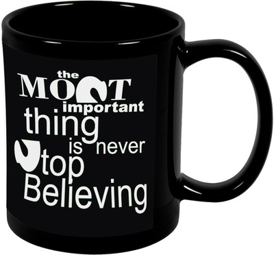 

Thirsty Guys Never Stop Believing Black Ceramic Mug(325 ml), Multicolor