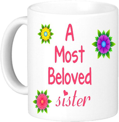 

Akcesstronics Most Beloved Sister Plastic Mug(350 ml), White