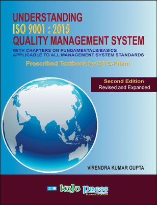 Understanding ISO 9001 : 2015 Quality Management System, 2nd Edition, Revised and Expanded(English, Paperback, Virendra Kumar Gupta)