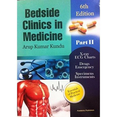 Bedside Clinics In Medicine Part II(English, Paperback, Arup Kumar Kundu)