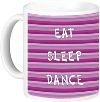 

Akcesstronics Eat, Sleep & Dance Plastic Mug(350 ml), White