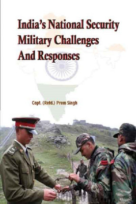 India's National Security Military Challenges and Responses(English, Paperback, Singh Prem)