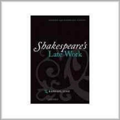 Shakespeare's Late Work(English, Paperback, Raphael Lyne)