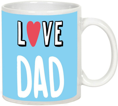 

AllUPrints Love You Dad White Ceramic Mug(325 ml)