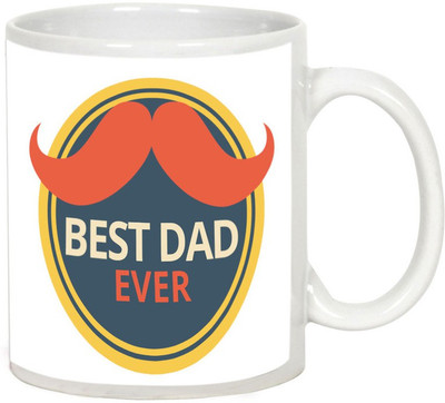 

AllUPrints Best Dad Ever White Ceramic Mug(325 ml)