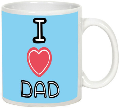 

AllUPrints I Love Dad White Ceramic Mug(325 ml)